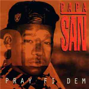 Papa San - Pray Fi Dem album