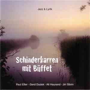 Paul Eßer • Gerd Dudek • Ali Haurand • Jiri Stivin - Schinderkarren Mit Büffet album