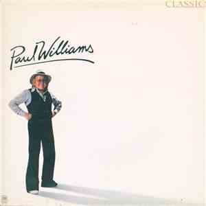 Paul Williams  - Classics album