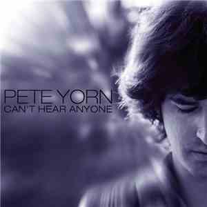 Pete Yorn - Can't Hear Anyone album