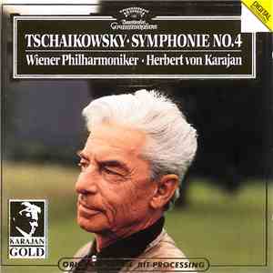 Peter Tschaikowsky, Herbert von Karajan, Wiener Philharmoniker - Symphonie Nr. 4 F-moll Op. 36 album