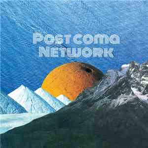 Post Coma Network - Post Coma Network album