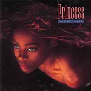 Princess - All For Love album