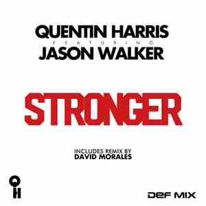 Quentin Harris Featuring Jason Walker - Stronger album