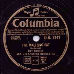 Ray Martin And His Concert Orchestra - The Waltzing Cat / The Marching Strings album