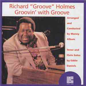 Richard "Groove" Holmes - Groovin' With Groove album