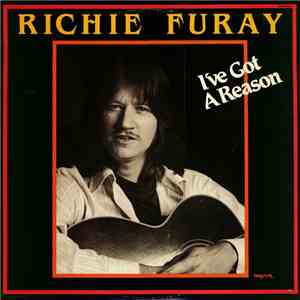 Richie Furay - I've Got A Reason album