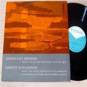 Robert Schumann, Johannes Brahms, Egon Morbitzer, Dieter Zechlin - Sonate für Violine und Klavier Nr.1 G-dur op. 78; Sonate für Violine und Klavier nr.1a-moll op.105 album