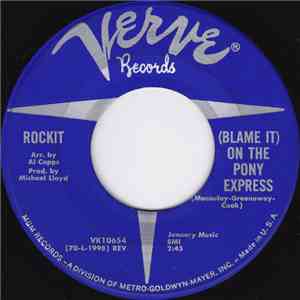 Rockit  - (Blame It) On The Pony Express album