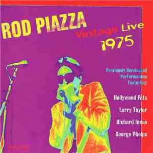 Rod Piazza - Vintage Live 1975 album