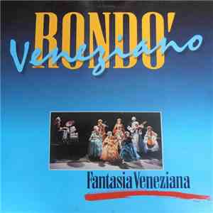 Rondo' Veneziano - Fantasia Veneziana album