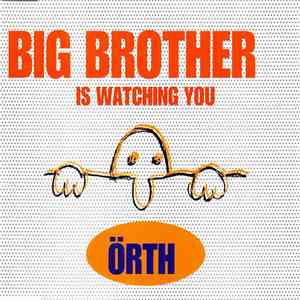 Örth - Big Brother Is Watching You album