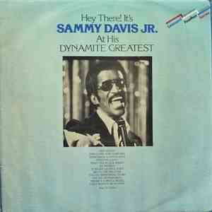Sammy Davis Jr. - Hey There! It's Sammy Davis Jr. At His Dynamite Greatest album