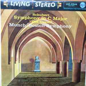 Schubert / Charles Munch / Boston Symphony Orchestra - Symphony In C Major "The Great" album