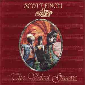 Scott Finch & Gypsy  - The Velvet Groove album
