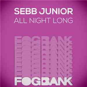 Sebb Junior - All Night Long album