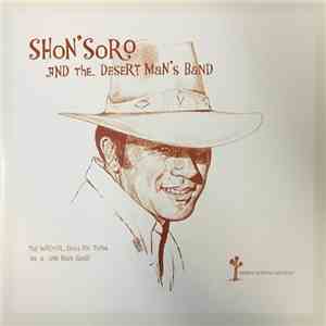 Shon'Soro And The Desert Man's Band - The Writer Does His Thing As A One Man Band album