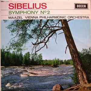 Sibelius, Maazel, Vienna Philharmonic Orchestra - Symphony No. 2 album