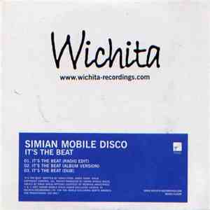Simian Mobile Disco - It's The Beat album