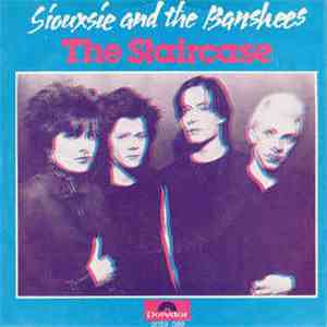 Siouxsie And The Banshees - The Staircase album