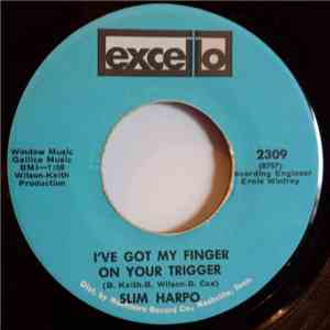 Slim Harpo - I've Got My Finger On Your Trigger album
