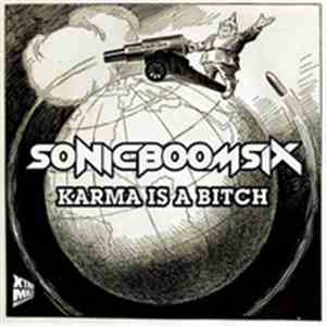Sonic Boom Six - Karma Is A Bitch album