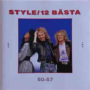 Style  - 12 Bästa 80-87 album