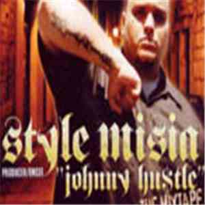 Style Misia - Johnny Hu$tle - The Mixtape album