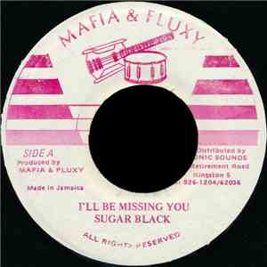 Sugar Black - I'll Be Missing You album