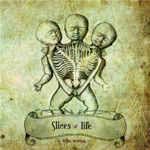 Supa Scoopa - Slices Of Life album