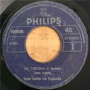 Super Combo Los Tropicales - Mi Vecina / La Novia Del Pescador album
