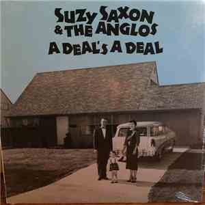 Suzy Saxon & the Anglos - A Deal's A Deal album