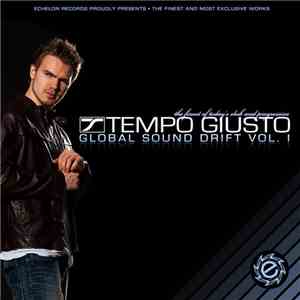 Tempo Giusto - Global Sound Drift Vol. I album