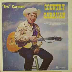 "Tex" Carmen - Country Caravan album