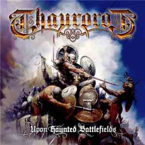 Thaurorod - Upon Haunted Battlefields album