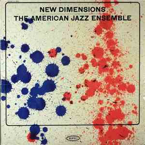 The American Jazz Ensemble - New Dimensions album