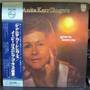 The Anita Kerr Singers - Grow To Know Me album