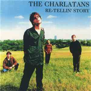 The Charlatans - Re-Tellin' Story album