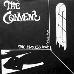 The Convent - The Endless Way album