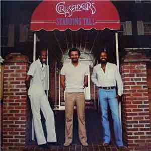The Crusaders - Standing Tall album