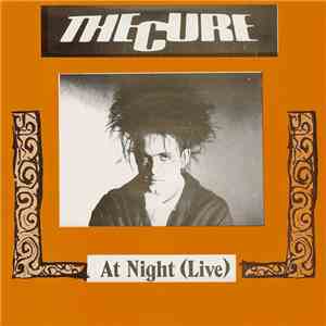 The Cure / The Easy Cure - At Night (Live) / See The Children album