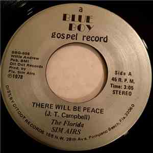 The Florida Sim Airs - There Will Be Peace / Help Me To Carry album