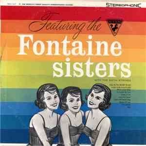 The Fontaine Sisters With The Satin Strings - Featuring The Fontaine Sisters album