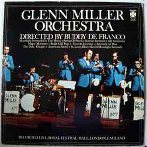 The Glenn Miller Orchestra, Buddy DeFranco - Recorded Live, Royal Festival Hall, London, England album