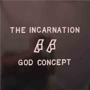 The Incarnation - God Concept album