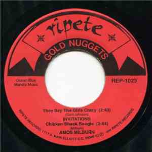 The Invitations / Amos Milburn / Rockin' Louie And The Mamma Jammers / Jimmy Williams  - They Say The Girls Crazy / Chicken Shack Boogie / Real Gone Lover / I Gave My Love A Cherry album
