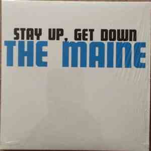 The Maine - Stay Up, Get Down album