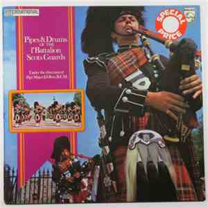 The Pipes & Drums Of The 1st Battalion Scots Guards - The Pipes & Drums Of The 1st Battalion Scots Guards album