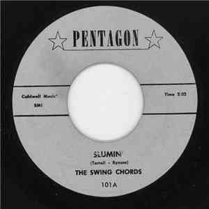 The Swing Chords - Slumin" album