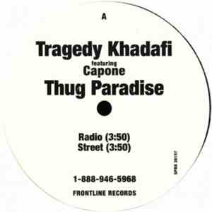 Tragedy Khadafi Featuring Capone  - Thug Paradise / True Confessions album